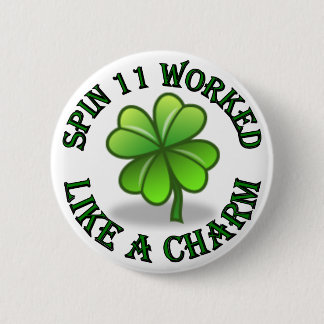 Badge Rond 5 Cm Spin11 a fonctionné le bouton