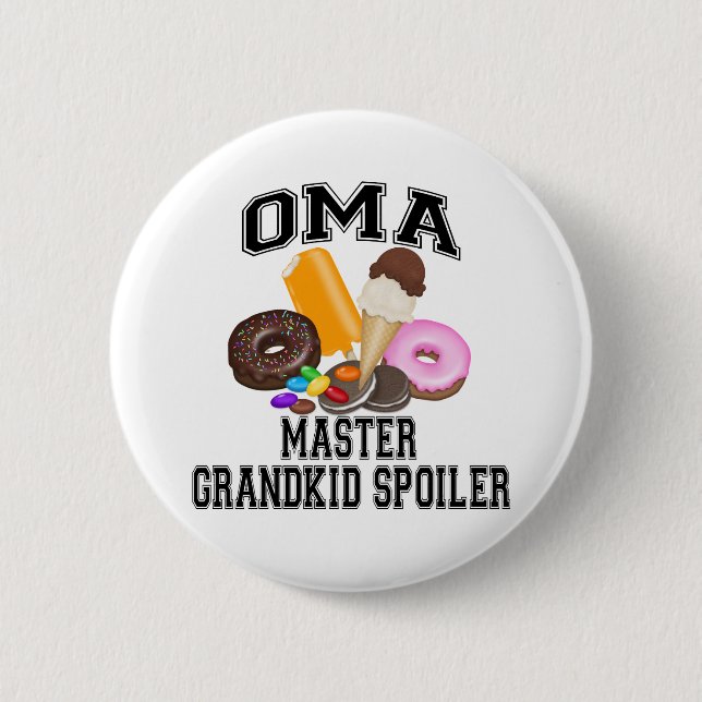 Badge Rond 5 Cm Spoiler Oma de Grandkid (Devant)