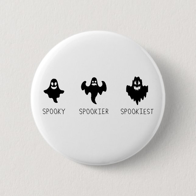 Badge Rond 5 Cm Spooky Spookier Spookiest (Devant)