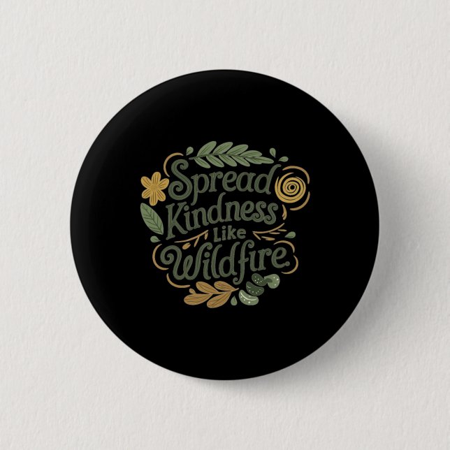 Badge Rond 5 Cm Spread Kindness - Sticker Positif Affirmation (Devant)