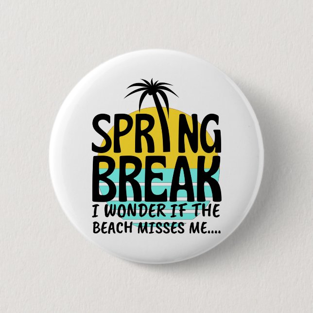 Badge Rond 5 Cm Spring Break Spring Season (Devant)