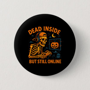 Badge Rond 5 Cm Squelette de joueur mort à l'intérieur toujours en