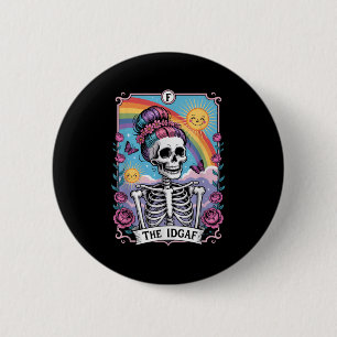 Badge Rond 5 Cm Squelette sarcastique la carte de tarot drôle Idga