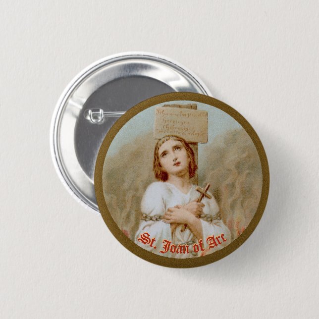 Badge Rond 5 Cm St. Jeanne d'Arc brûlé à l'emprise (BF 01) (Devant & derrière)