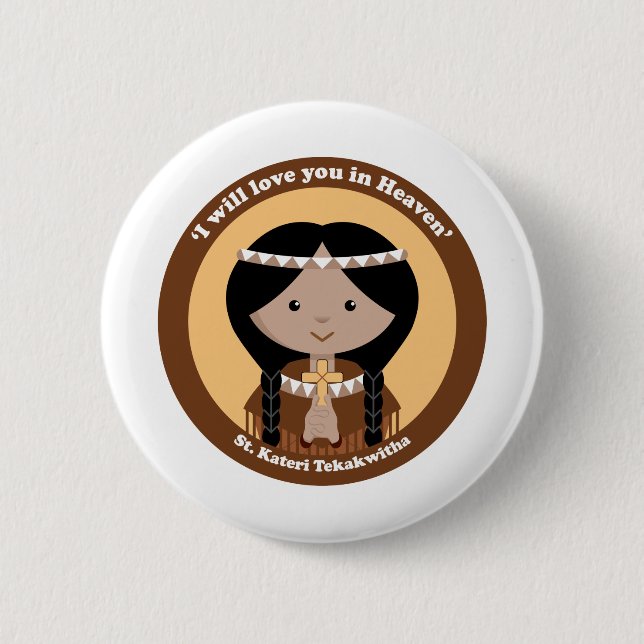 Badge Rond 5 Cm St Kateri Tekakwitha (Devant)