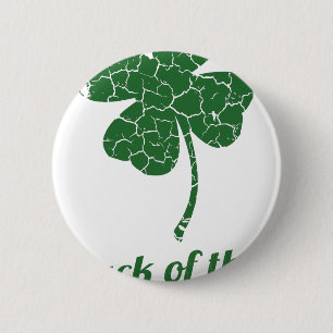 Badge Rond 5 Cm st patrick malheureux