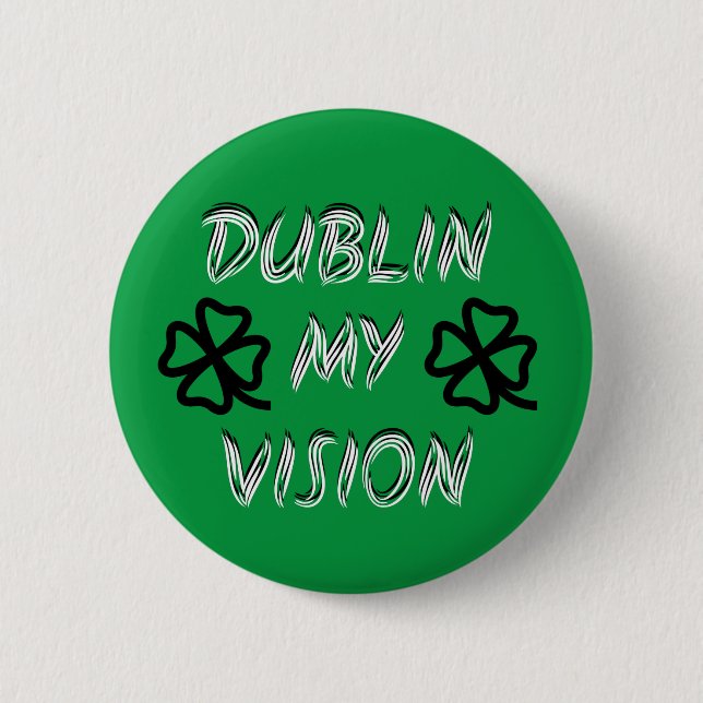 Badge Rond 5 Cm St. Patrick's Day Drôle Humour vert (Devant)