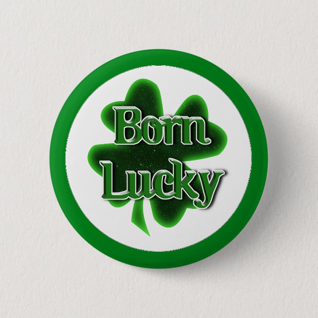 Badge Rond 5 Cm St. Patrick's Day Né Lucky (Devant)