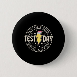 Badge Rond 5 Cm Staar State Test Day Motivation Vous Avez Ce Br