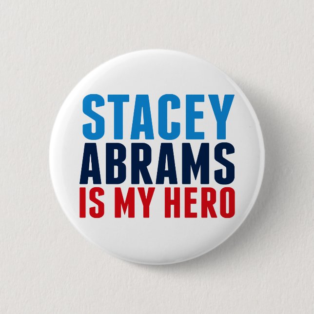 Badge Rond 5 Cm Stacey Abrams est mon héros (Devant)