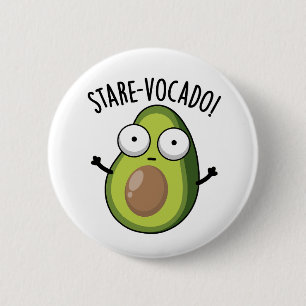 Badge Rond 5 Cm Stare-vocado Funny Avocado Pun