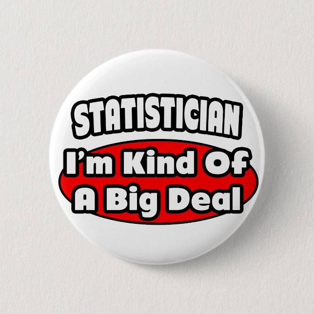 Badge Rond 5 Cm Statisticien ... Gros accord (Devant)