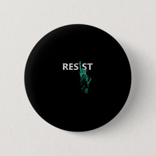 Badge Rond 5 Cm Statue De La Liberté En Perte Résiste