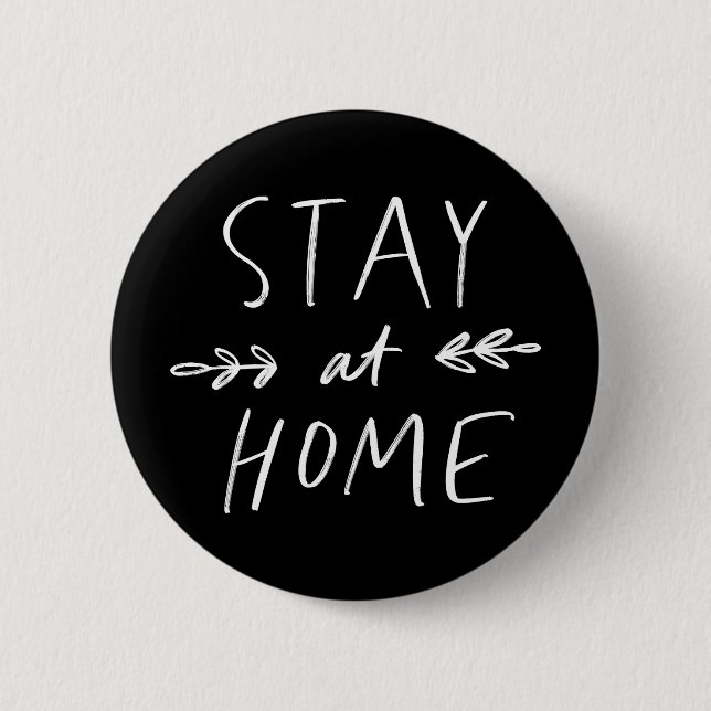Badge Rond 5 Cm Stay home | Main Drawn (Devant)