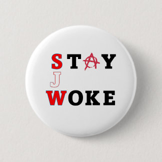 Badge Rond 5 Cm STAY WOKE button