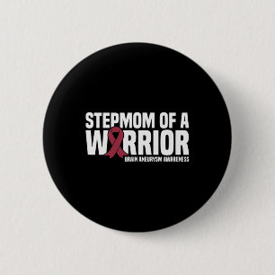 Badge Rond 5 Cm Stepmère d'un guerrier Cerveau Aneurysme Sensibili