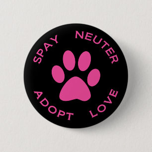Badge Rond 5 Cm Stérilisez le neutre adoptent l'amour