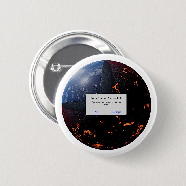 Badge Rond 5 Cm Stockage terrestre presque complet (Devant & derrière)