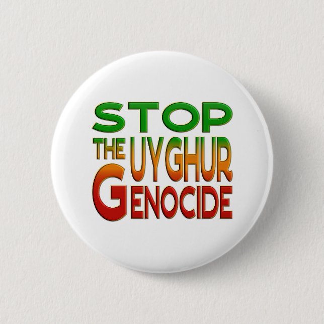 BADGE ROND 5 CM STOP THE UYGHUR GENOCIDE (Devant)