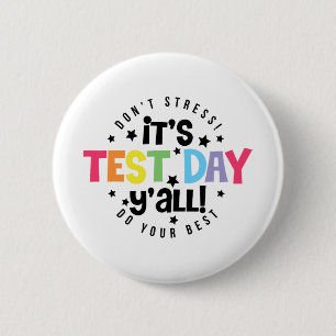 Badge Rond 5 Cm Stress Faites De Votre Mieux Vous Avez Obtenu Ce J