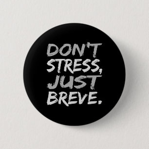 Badge Rond 5 Cm Stress Just Breve Sensibilisation Dyslexie Argent