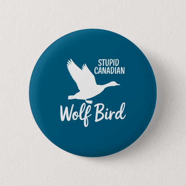 Badge Rond 5 Cm Stud Canadian Wolf Bird Funny  (Devant)