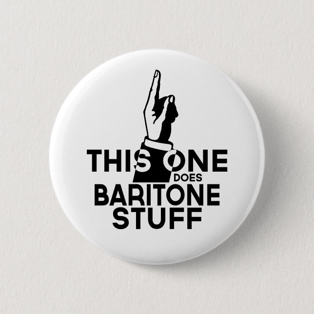 Badge Rond 5 Cm Stuff Baritone - Drôle musique Baritone (Devant)