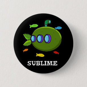 Badge Rond 5 Cm Sublime Funky Sous-marin Fruit Lime Pun Dark BG