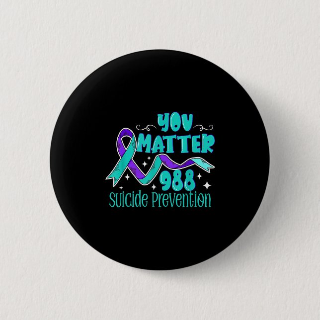 Badge Rond 5 Cm Suicide Awareness - 988 Shirt - Suicide Prevention (Devant)