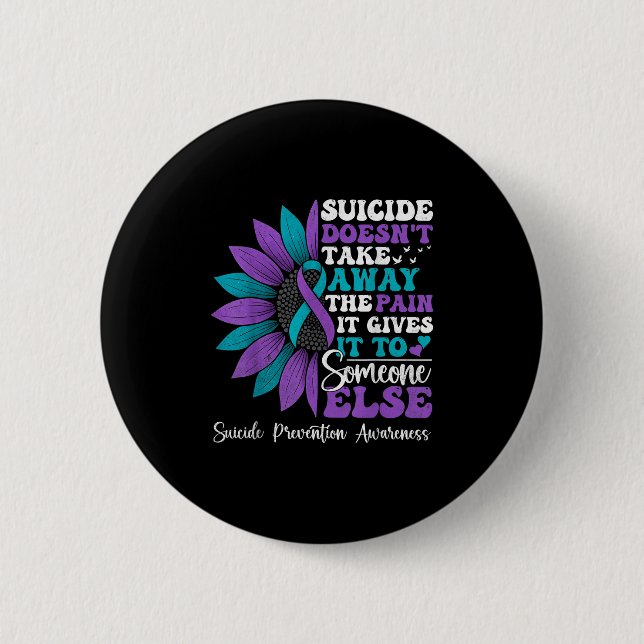Badge Rond 5 Cm Suicide Pain Sunflower Suicide Prevention Awarenes (Devant)