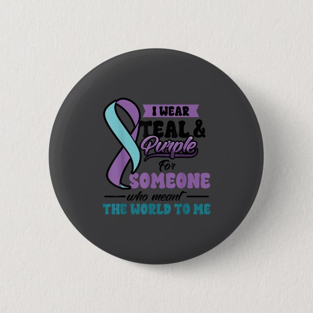 Badge Rond 5 Cm Suicide Prevention Wear Teal Purple Someone Meant  (Devant)