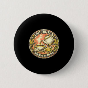 Badge Rond 5 Cm Suis le thé aura humour britannique sarcastique