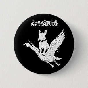 Badge Rond 5 Cm Suis un conduit pour humour absurde de bouledogue