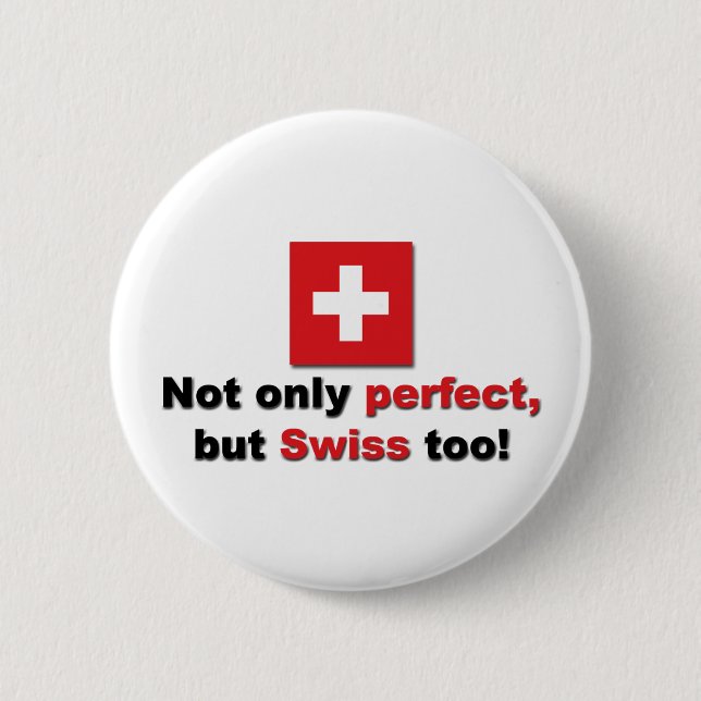 Badge Rond 5 Cm Suisse parfait (Devant)