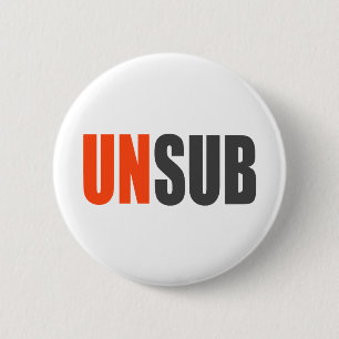 Badge Rond 5 Cm Sujet d'inconnu d'Unsub