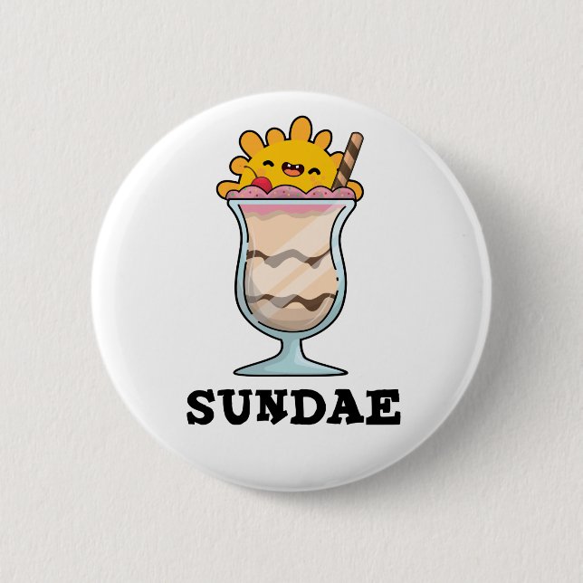 Badge Rond 5 Cm Sundae Funny Sunday Glace Cream Pun (Devant)