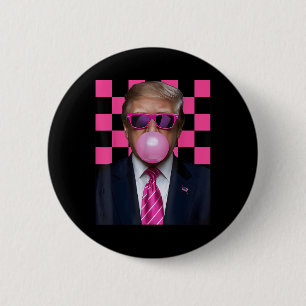 Badge Rond 5 Cm Sungles roses Trump Bubble Gum Shirt 2024 Vote Pre