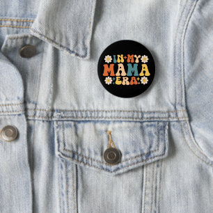 Badge Rond 5 Cm Super à l'ère de ma maman Fête des mères