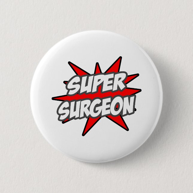 Badge Rond 5 Cm Super chirurgien (Devant)