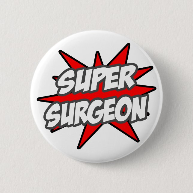 Badge Rond 5 Cm Super chirurgien (Devant)