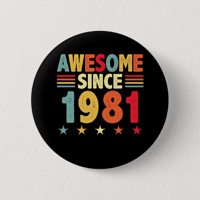 Badge Rond 5 Cm Super depuis 1981 (Devant)