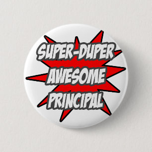 Badge Rond 5 Cm Super Duper Super Principal