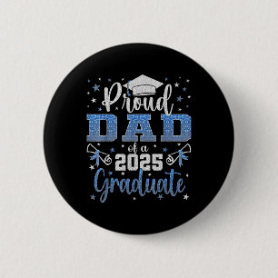 Badge Rond 5 Cm Super Fier Papa De 2025 Diplômé Senior