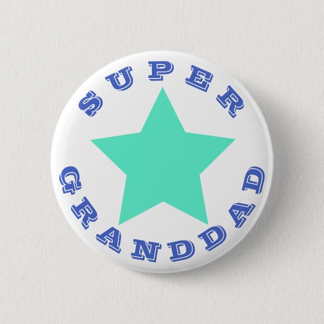 Badge Rond 5 Cm SUPER GRANDDAD - Big Turquoise Star Button (Devant)