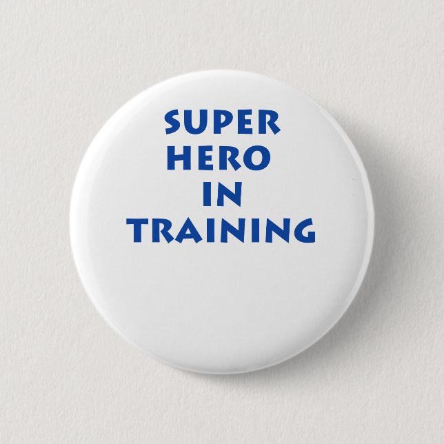 Badge Rond 5 Cm Super héros dans la formation (Devant)