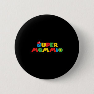 Badge Rond 5 Cm Super Maman Joueuse Déchaînée Célébrant la Puissan