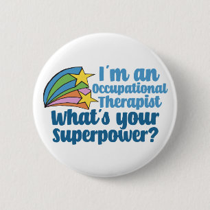 Badge Rond 5 Cm Super Occupational Therapist Cute OT