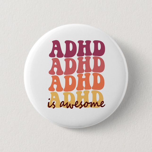 Badge Rond 5 Cm Super Retro Adhd Est génial Neurodivergent Drôle (Devant)