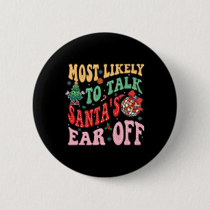 Badge Rond 5 Cm Super Rétro Très Susceptible De Parler Père Noël E
