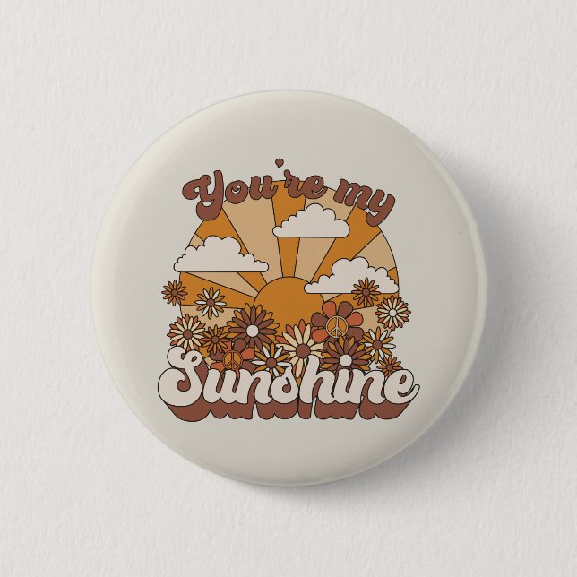 Badge Rond 5 Cm Super rétro | Vous êtes mon soleil (Devant)